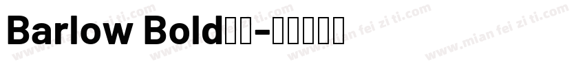 Barlow Bold中文字体转换
